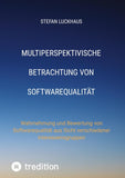 Multiperspektivische Betrachtung von Softwarequalität