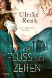 Am Fluss der Zeiten