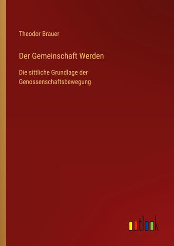 Der Gemeinschaft Werden