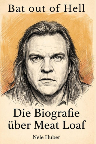 Die Biografie über Meat Loaf
