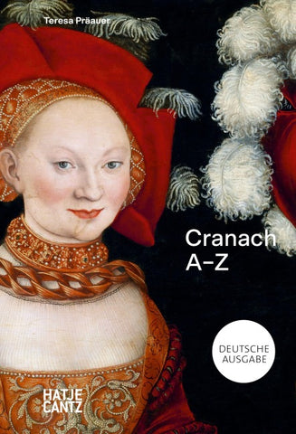 Lucas Cranach: A–Z