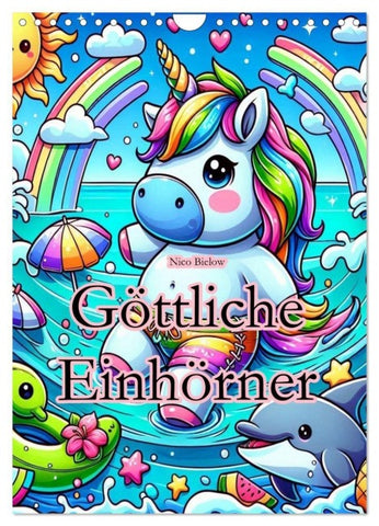 Göttliche Einhörner (Wandkalender 2027 DIN A4 hoch), CALVENDO Monatskalender