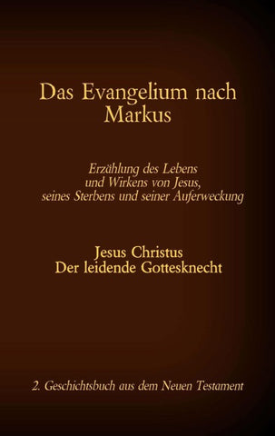 Das Evangelium nach Markus