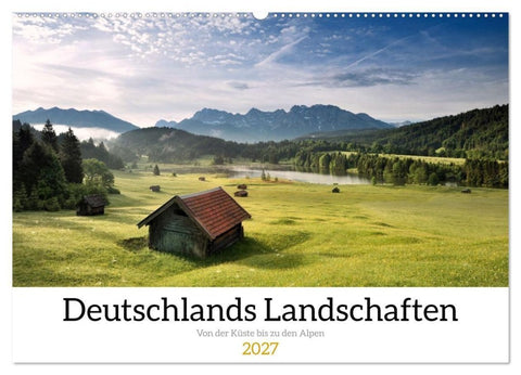 Deutschlands Landschaften - Von der Küste bis zu den Alpen (Wandkalender 2027 DIN A2 quer), CALVENDO Monatskalender