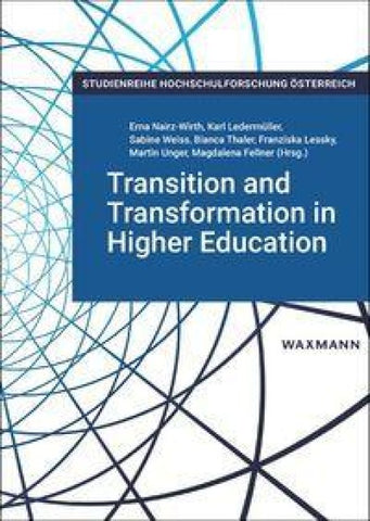 Transition and Transformation in Higher Education