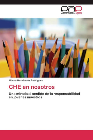 CHE en nosotros