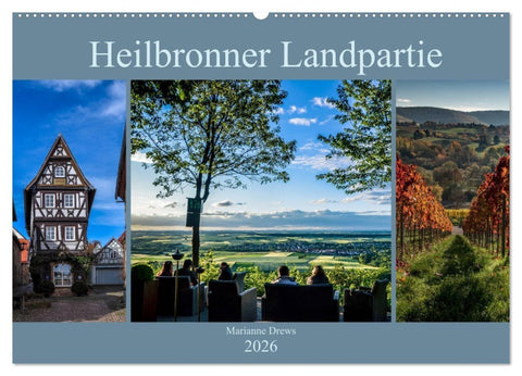 Heilbronner Landpartie (Wandkalender 2026 DIN A2 quer), CALVENDO Monatskalender