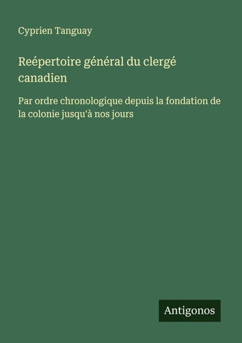 Reépertoire général du clergé canadien