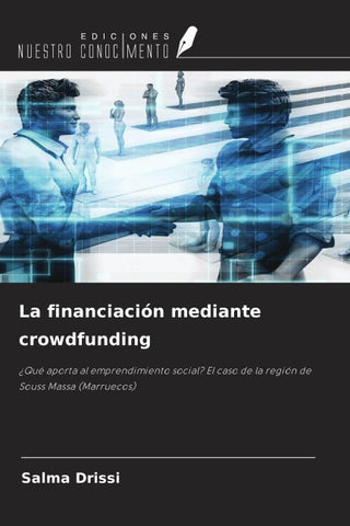 La financiación mediante crowdfunding
