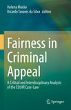 Fairness in Criminal Appeal