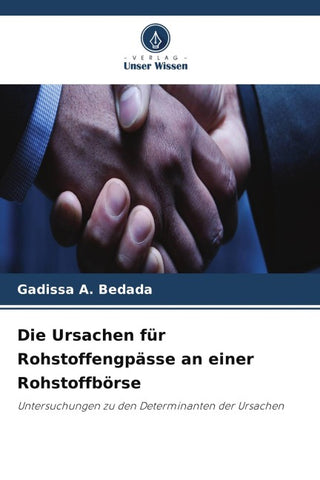 Die Ursachen für Rohstoffengpässe an einer Rohstoffbörse