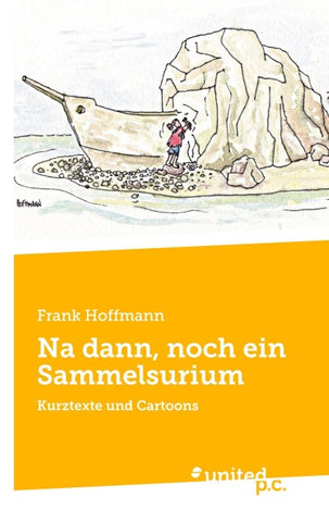 Na dann, noch ein Sammelsurium