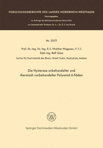 Die Hysterese unbehandelter und thermisch vorbehandelter Polyamid 6-Fäden