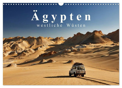 Ägypten – westliche Wüsten (Wandkalender 2027 DIN A3 quer), CALVENDO Monatskalender
