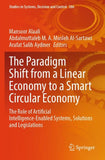 The Paradigm Shift from a Linear Economy to a Smart Circular Economy