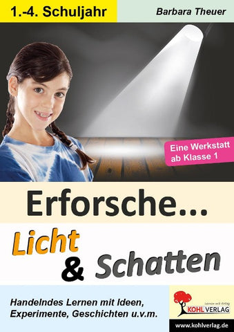 Erforsche Licht und Schatten