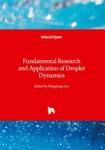 Fundamental Research and Application of Droplet Dynamics