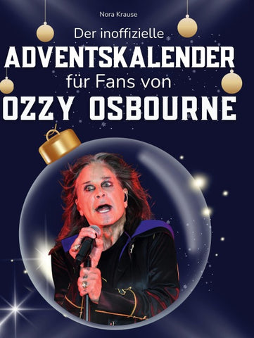 Der inoffizielle Adventskalender für Fans von Ozzy Osbourne