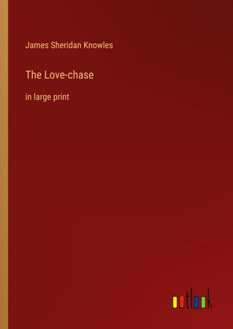 The Love-chase
