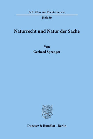 Naturrecht und Natur der Sache.