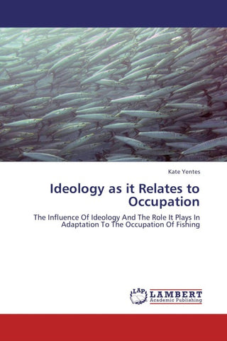 Ideology as it Relates to Occupation