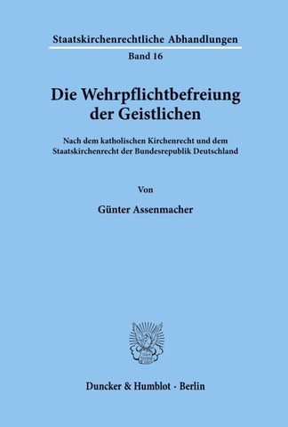 Die Wehrpflichtbefreiung der Geistlichen.
