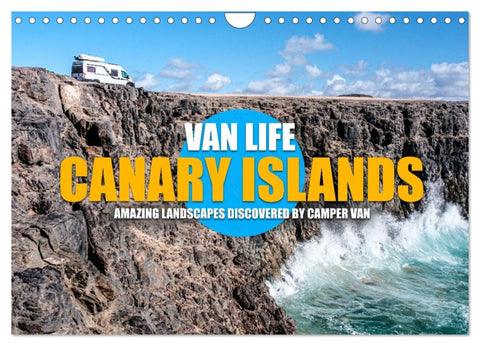 CANARY ISLANDS by CAMPER VAN (Wall Calendar 2026 DIN A4 landscape), CALVENDO 12 Month Wall Calendar