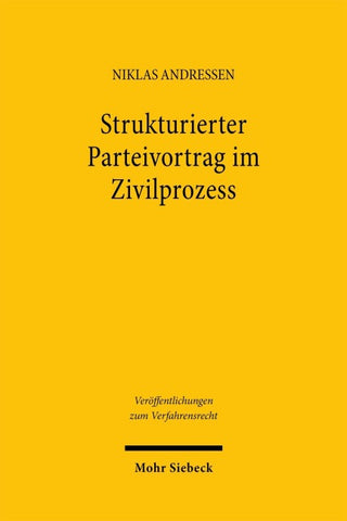 Strukturierter Parteivortrag im Zivilprozess