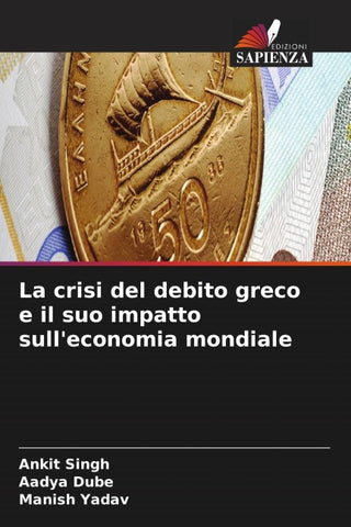 La crisi del debito greco e il suo impatto sull'economia mondiale
