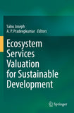 Ecosystem Services Valuation for Sustainable Development