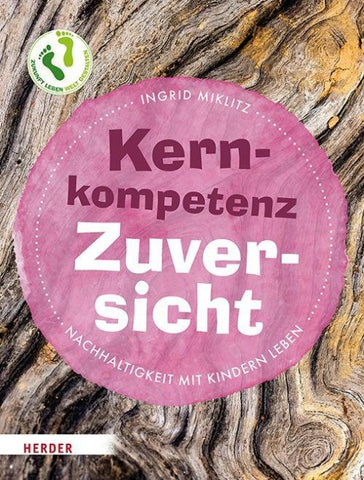 Kernkompetenz Zuversicht