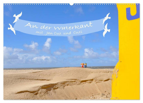 An der Waterkant mit Jan Cux und Cuxi (Wandkalender 2026 DIN A2 quer), CALVENDO Monatskalender