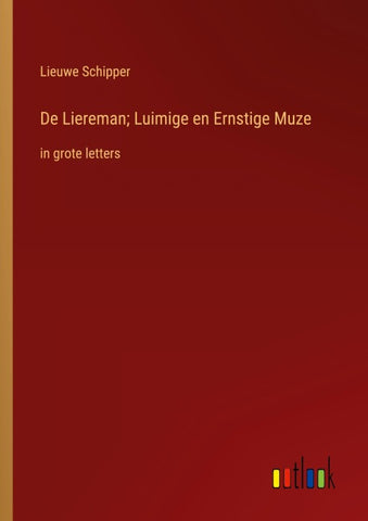 De Liereman; Luimige en Ernstige Muze