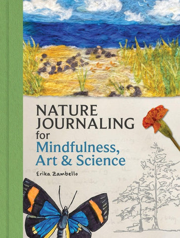 Nature Journaling for Mindfulness, Art, and Science
