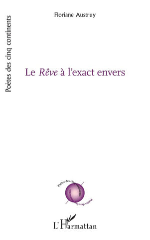 Le Rêve à l'exact envers