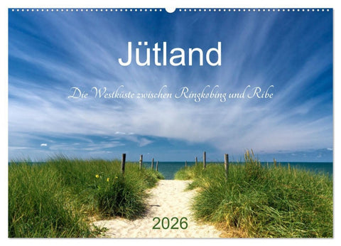 Jütland. Die Westküste zwischen Ringkøbing und Ribe (Wandkalender 2026 DIN A2 quer), CALVENDO Monatskalender