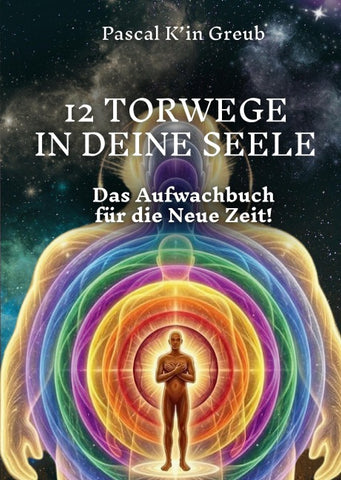 12 TORWEGE IN DEINE SEELE