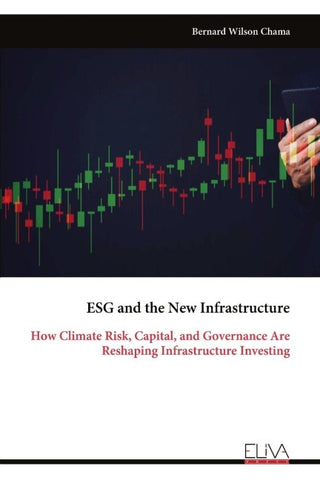 ESG and the New Infrastructure