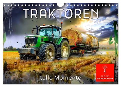 Traktoren - tolle Momente (Wandkalender 2026 DIN A4 quer), CALVENDO Monatskalender