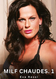 Milf Chaudes. 1