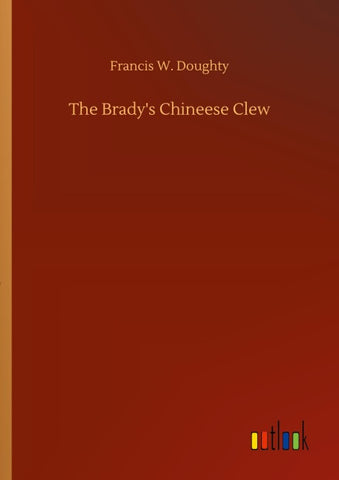 The Brady's Chineese Clew