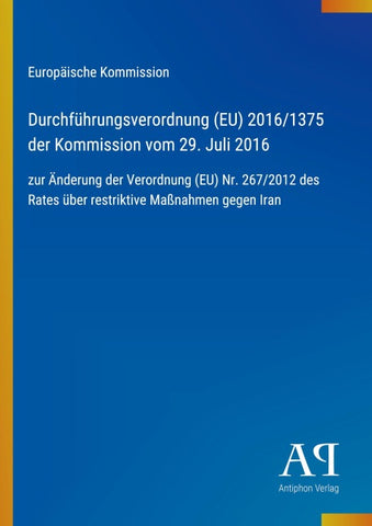 Durchführungsverordnung (EU) 2016/1375 der Kommission vom 29. Juli 2016