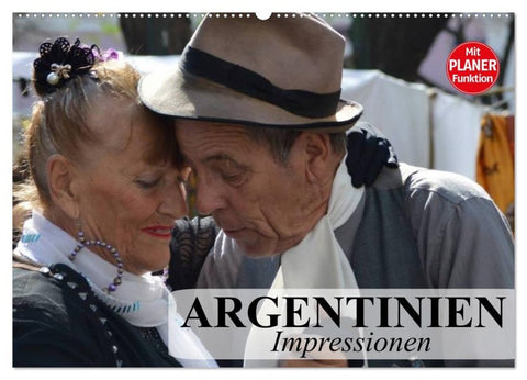 Argentinien - Impressionen (Wandkalender 2027 DIN A2 quer), CALVENDO Monatskalender