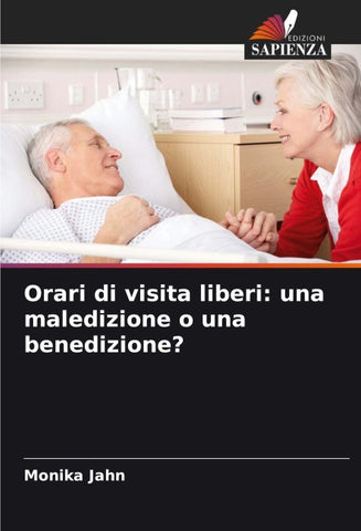 Orari di visita liberi: una maledizione o una benedizione?