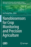 Nanobiosensors for Crop Monitoring and Precision Agriculture