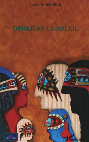 Derrière le soleil