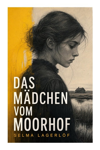 Das Mädchen vom Moorhof
