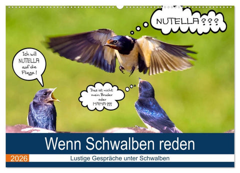 Wenn Schwalben reden (Wandkalender 2026 DIN A2 quer), CALVENDO Monatskalender