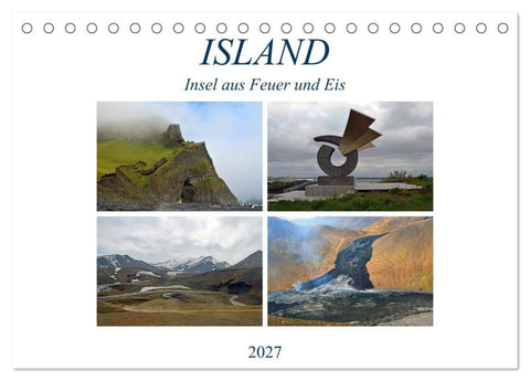 ISLAND, Insel aus Feuer und Eis (Tischkalender 2027 DIN A5 quer), CALVENDO Monatskalender