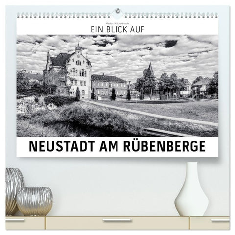 Ein Blick auf Neustadt am Rübenberge (hochwertiger Premium Wandkalender 2027 DIN A2 quer), Kunstdruck in Hochglanz